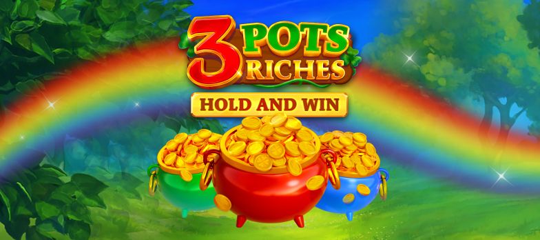 3 Pots Riches slot game preview